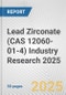 Lead Zirconate (CAS 12060-01-4) Industry Research 2025: Global and Regional Market Trends 2019-2024 and Forecast to 2029 - Product Image