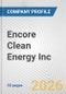 Encore Clean Energy Inc. Fundamental Company Report Including Financial, SWOT, Competitors and Industry Analysis - Product Thumbnail Image