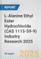 L-Alanine Ethyl Ester Hydrochloride (CAS 1115-59-9) Industry Research 2025: Global and Regional Market Trends 2019-2024 and Forecast to 2029 - Product Thumbnail Image