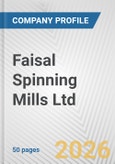 Faisal Spinning Mills Ltd. Fundamental Company Report Including Financial, SWOT, Competitors and Industry Analysis- Product Image