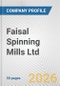 Faisal Spinning Mills Ltd. Fundamental Company Report Including Financial, SWOT, Competitors and Industry Analysis - Product Thumbnail Image