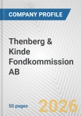 Thenberg & Kinde Fondkommission AB Fundamental Company Report Including Financial, SWOT, Competitors and Industry Analysis- Product Image
