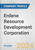 Erdene Resource Development Corporation Fundamental Company Report Including Financial, SWOT, Competitors and Industry Analysis- Product Image