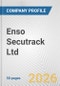 Enso Secutrack Ltd Fundamental Company Report Including Financial, SWOT, Competitors and Industry Analysis - Product Thumbnail Image