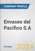 Envases del Pacifico S.A. Fundamental Company Report Including Financial, SWOT, Competitors and Industry Analysis- Product Image