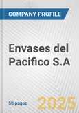 Envases del Pacifico S.A. Fundamental Company Report Including Financial, SWOT, Competitors and Industry Analysis- Product Image