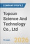 Topsun Science And Technology Co., Ltd. Fundamental Company Report Including Financial, SWOT, Competitors and Industry Analysis - Product Thumbnail Image