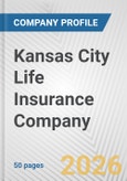 Kansas City Life Insurance Company Fundamental Company Report Including Financial, SWOT, Competitors and Industry Analysis- Product Image