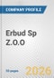 Erbud Sp Z.O.O. Fundamental Company Report Including Financial, SWOT, Competitors and Industry Analysis - Product Thumbnail Image