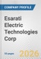 Esarati Electric Technologies Corp. Fundamental Company Report Including Financial, SWOT, Competitors and Industry Analysis - Product Thumbnail Image