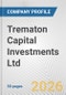 Trematon Capital Investments Ltd. Fundamental Company Report Including Financial, SWOT, Competitors and Industry Analysis - Product Thumbnail Image