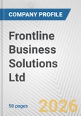 Frontline Business Solutions Ltd Fundamental Company Report Including Financial, SWOT, Competitors and Industry Analysis- Product Image