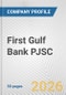 First Gulf Bank PJSC Fundamental Company Report Including Financial, SWOT, Competitors and Industry Analysis - Product Thumbnail Image