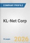 KL-Net Corp. Fundamental Company Report Including Financial, SWOT, Competitors and Industry Analysis - Product Thumbnail Image