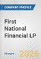 First National Financial LP Fundamental Company Report Including Financial, SWOT, Competitors and Industry Analysis - Product Thumbnail Image