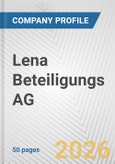 Lena Beteiligungs AG Fundamental Company Report Including Financial, SWOT, Competitors and Industry Analysis- Product Image