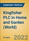 Kingfisher PLC in Home and Garden (World)- Product Image