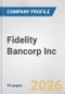 Fidelity Bancorp Inc. Fundamental Company Report Including Financial, SWOT, Competitors and Industry Analysis - Product Thumbnail Image
