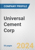 Universal Cement Corp. Fundamental Company Report Including Financial, SWOT, Competitors and Industry Analysis- Product Image
