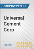 Universal Cement Corp. Fundamental Company Report Including Financial, SWOT, Competitors and Industry Analysis- Product Image