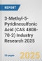 3-Methyl-5-Pyridinesulfonic Acid (CAS 4808-70-2) Industry Research 2025: Global and Regional Market Trends 2019-2024 and Forecast to 2029 - Product Image