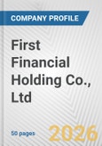 First Financial Holding Co., Ltd. Fundamental Company Report Including Financial, SWOT, Competitors and Industry Analysis- Product Image