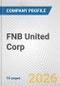 FNB United Corp. Fundamental Company Report Including Financial, SWOT, Competitors and Industry Analysis - Product Thumbnail Image