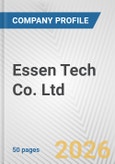 Essen Tech Co. Ltd. Fundamental Company Report Including Financial, SWOT, Competitors and Industry Analysis- Product Image