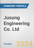 Jusung Engineering Co. Ltd. Fundamental Company Report Including Financial, SWOT, Competitors and Industry Analysis- Product Image