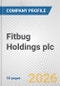 Fitbug Holdings plc Fundamental Company Report Including Financial, SWOT, Competitors and Industry Analysis - Product Thumbnail Image
