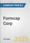 Formcap Corp. Fundamental Company Report Including Financial, SWOT, Competitors and Industry Analysis - Product Thumbnail Image
