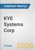 KYE Systems Corp. Fundamental Company Report Including Financial, SWOT, Competitors and Industry Analysis- Product Image