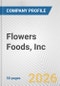 Flowers Foods, Inc. Fundamental Company Report Including Financial, SWOT, Competitors and Industry Analysis - Product Thumbnail Image
