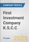First Investment Company K.S.C.C. Fundamental Company Report Including Financial, SWOT, Competitors and Industry Analysis - Product Thumbnail Image