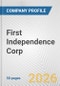 First Independence Corp. Fundamental Company Report Including Financial, SWOT, Competitors and Industry Analysis - Product Thumbnail Image