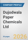 Dujodwala Paper Chemicals Ltd. Fundamental Company Report Including Financial, SWOT, Competitors and Industry Analysis- Product Image