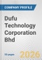 Dufu Technology Corporation Bhd Fundamental Company Report Including Financial, SWOT, Competitors and Industry Analysis - Product Thumbnail Image