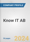 Know IT AB Fundamental Company Report Including Financial, SWOT, Competitors and Industry Analysis- Product Image