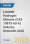 Lisuride Hydrogen Maleate (CAS 19875-60-6) Industry Research 2025: Global and Regional Market Trends 2019-2024 and Forecast to 2029 - Product Image