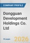 Dongguan Development Holdings Co. Ltd. Fundamental Company Report Including Financial, SWOT, Competitors and Industry Analysis - Product Thumbnail Image