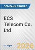 ECS Telecom Co. Ltd Fundamental Company Report Including Financial, SWOT, Competitors and Industry Analysis- Product Image