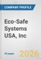 Eco-Safe Systems USA, Inc. Fundamental Company Report Including Financial, SWOT, Competitors and Industry Analysis - Product Thumbnail Image