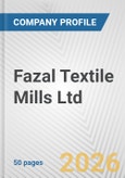 Fazal Textile Mills Ltd. Fundamental Company Report Including Financial, SWOT, Competitors and Industry Analysis- Product Image