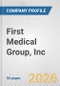 First Medical Group, Inc. Fundamental Company Report Including Financial, SWOT, Competitors and Industry Analysis - Product Thumbnail Image
