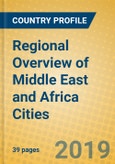 Regional Overview of Middle East and Africa Cities- Product Image