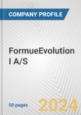 FormueEvolution I A/S Fundamental Company Report Including Financial, SWOT, Competitors and Industry Analysis- Product Image