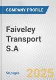 Faiveley Transport S.A. Fundamental Company Report Including Financial, SWOT, Competitors and Industry Analysis- Product Image