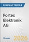 Fortec Elektronik AG Fundamental Company Report Including Financial, SWOT, Competitors and Industry Analysis - Product Thumbnail Image