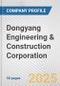 Dongyang Engineering & Construction Corporation Fundamental Company Report Including Financial, SWOT, Competitors and Industry Analysis - Product Thumbnail Image