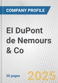 EI DuPont de Nemours & Co. Fundamental Company Report Including Financial, SWOT, Competitors and Industry Analysis- Product Image